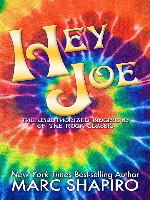 Title details for Hey Joe by Marc Shapiro - Available